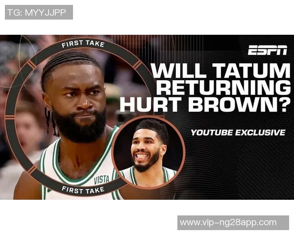 杰伦布朗谈塔图姆回归场上愿望与责任感的坚定决心